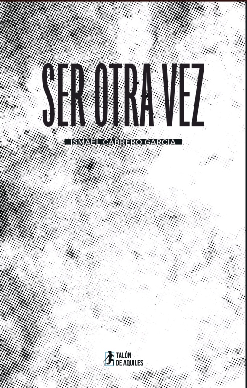 Ser otra vez