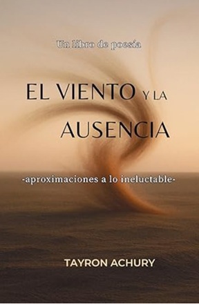 EL VIENTO Y LA AUSENCIA -aproximaciones a lo inelectuable- Cover