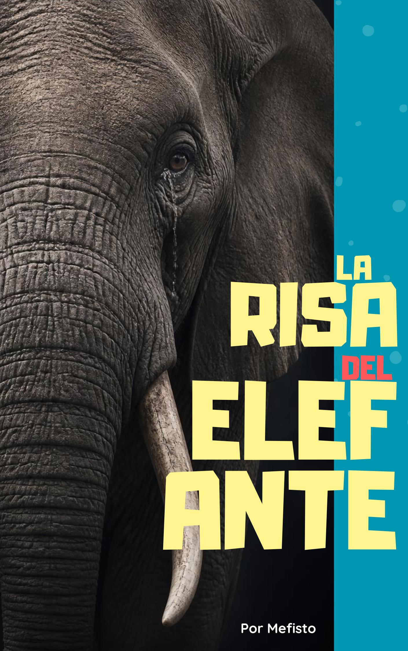 La risa del elefante  Cover