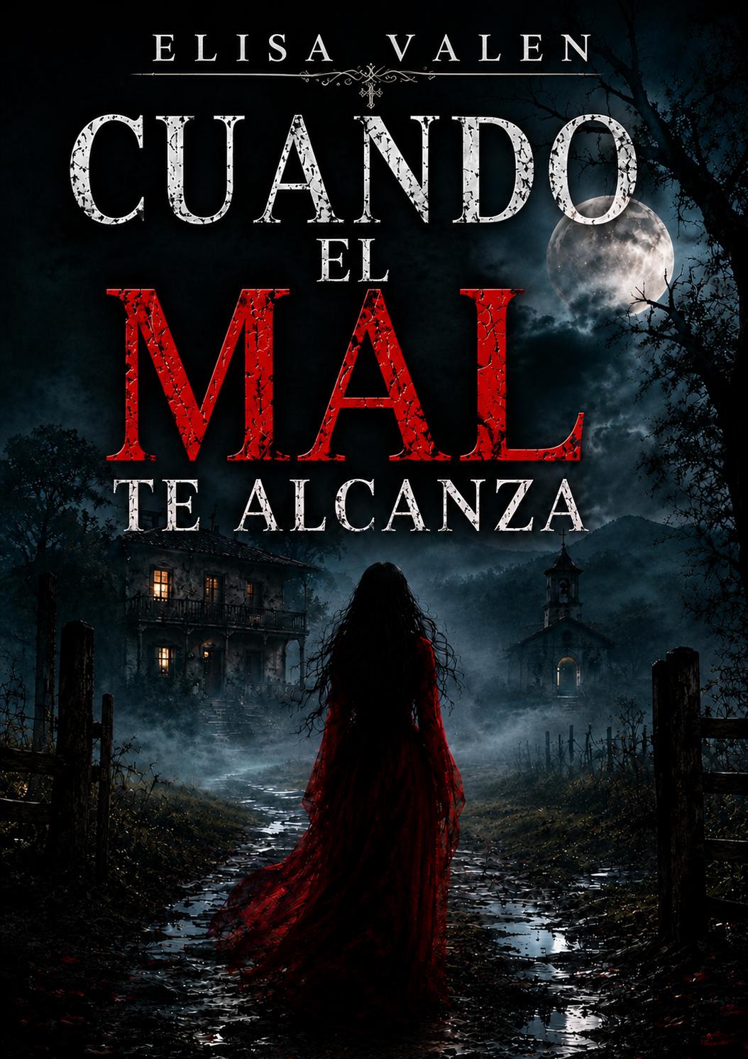 CUANDO EL MAL TE ALCALZA Cover