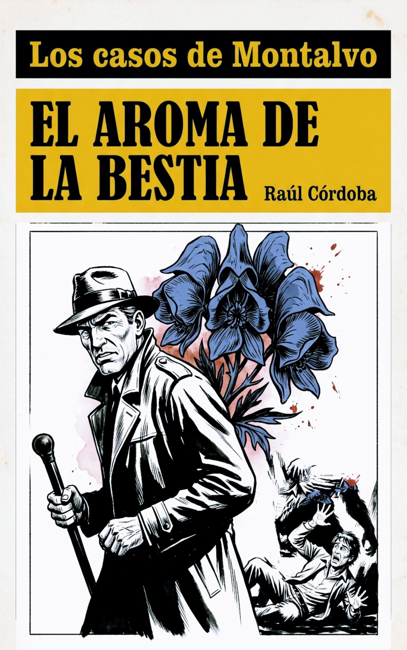 El aroma de la bestia  Cover