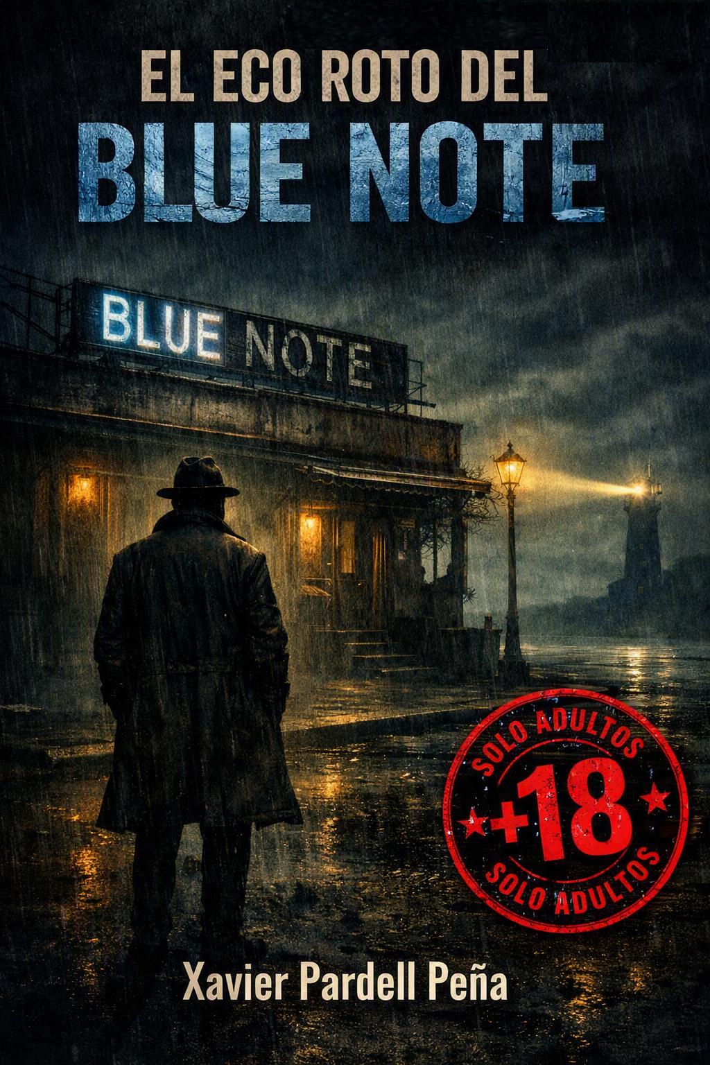 EL ECO ROTO DEL BLUE NOTE