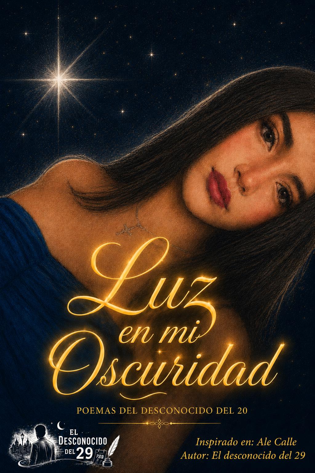 Luz en mi Oscuridad, poemas del desconocido del 29 Cover