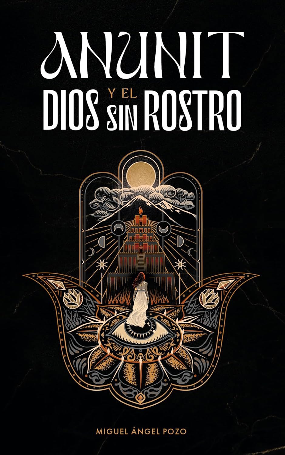Anunit y el dios sin rostro