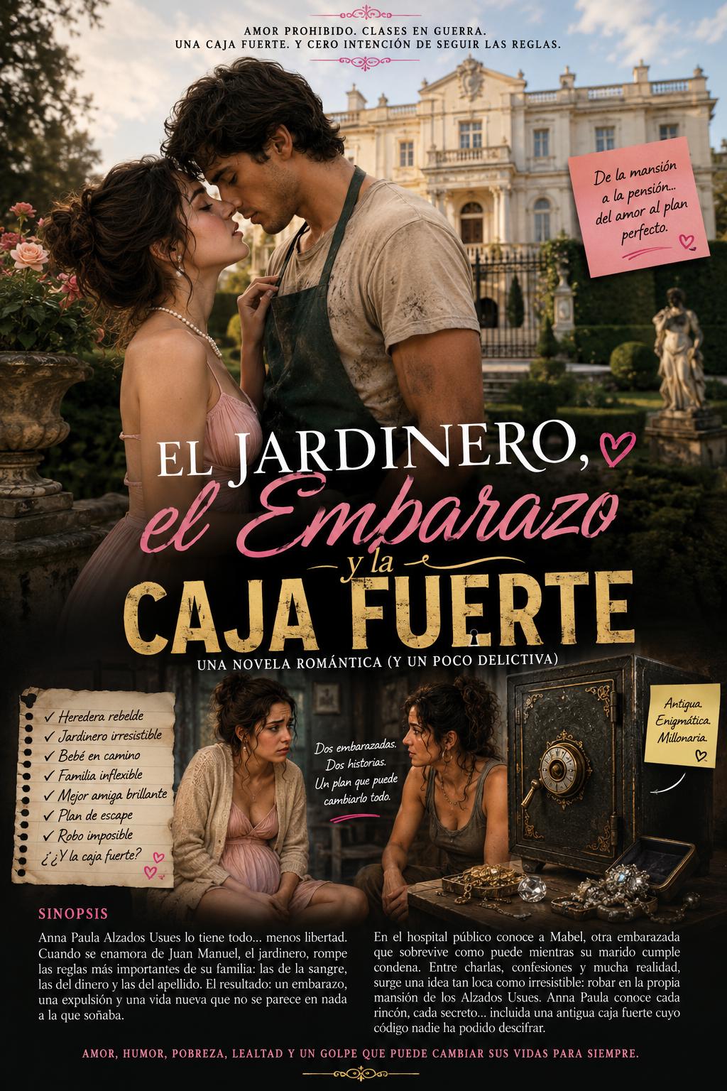 El jardinero, el embarazo y la caja fuerte
