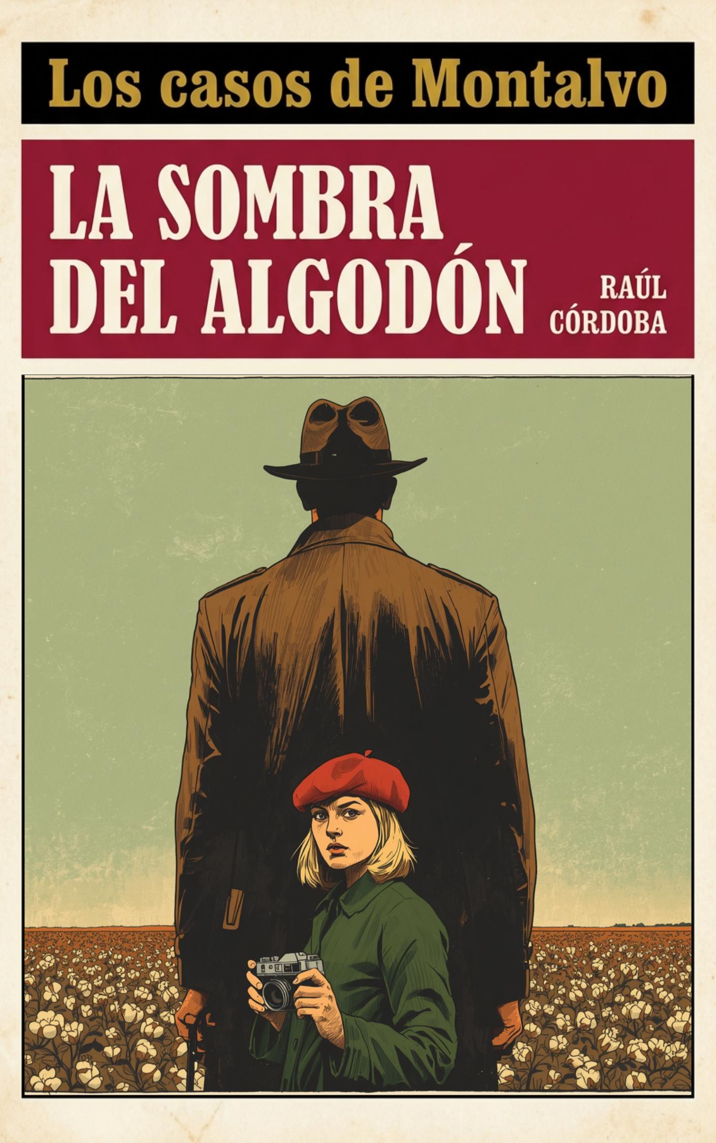 La sombra del algodón  Cover