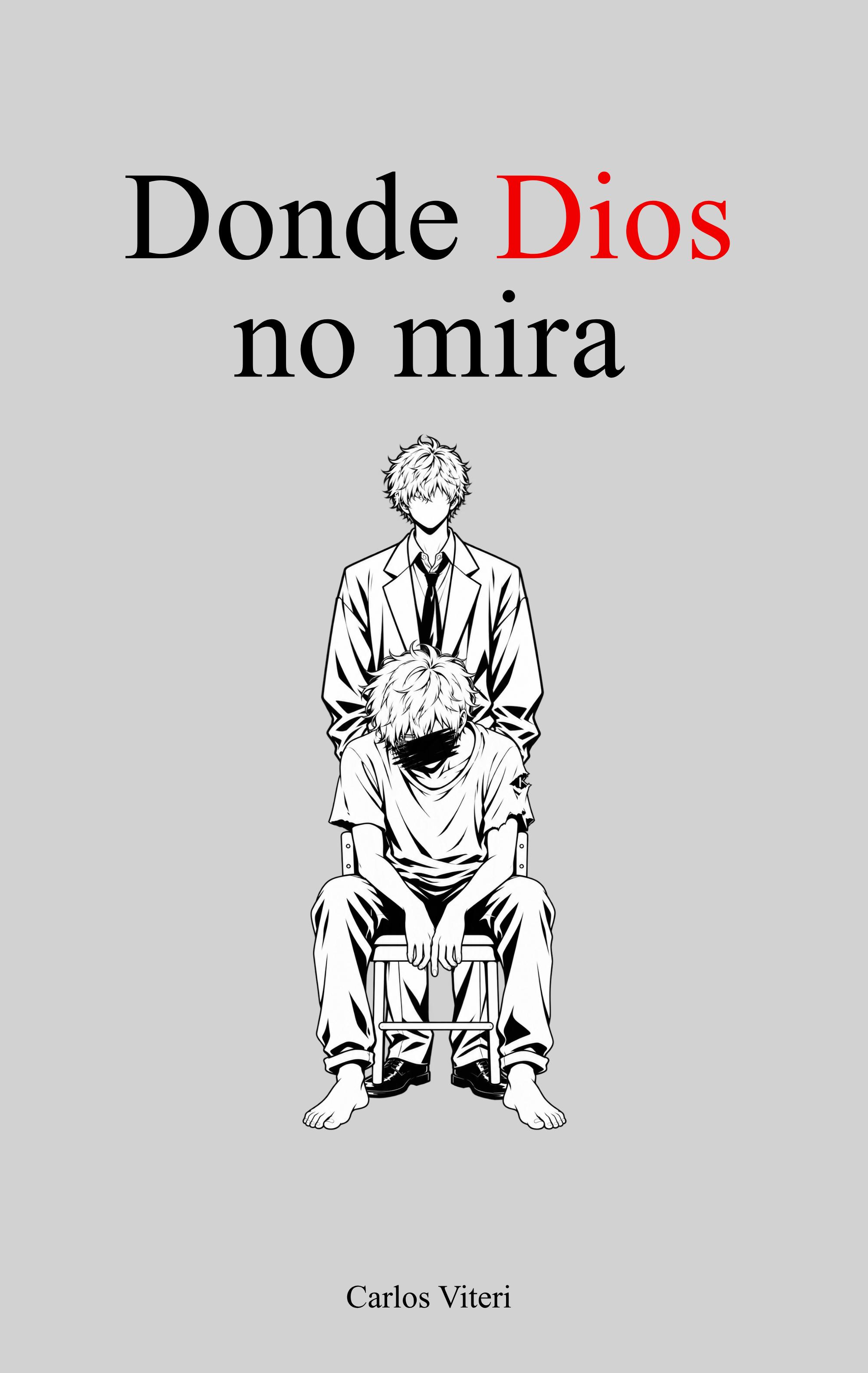 Donde Dios no Mira Cover