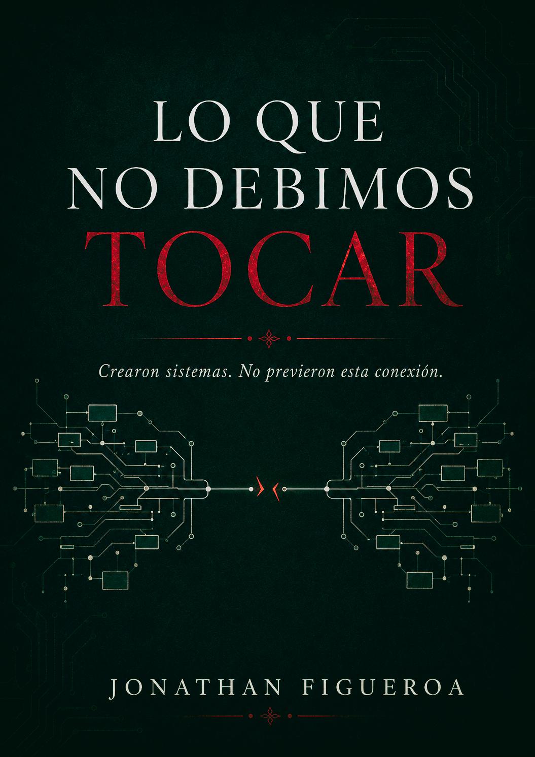 Lo Que No Debimos Tocar Cover