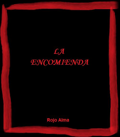 La encomienda Cover
