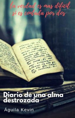 Diario de un alma destrozada