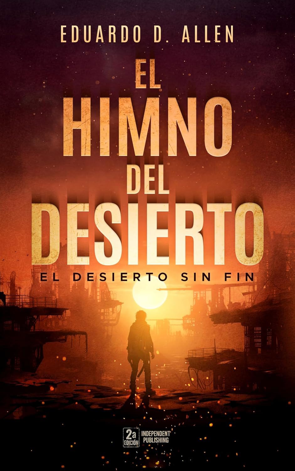 El Himno del Desierto 1: El Desierto Sin Fin