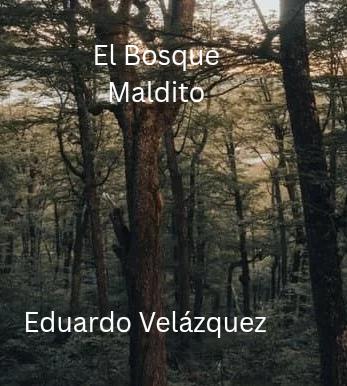 El Bosque Maldito