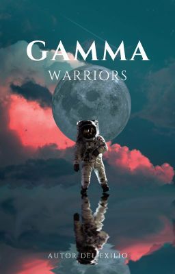 Gamma warriors Cover
