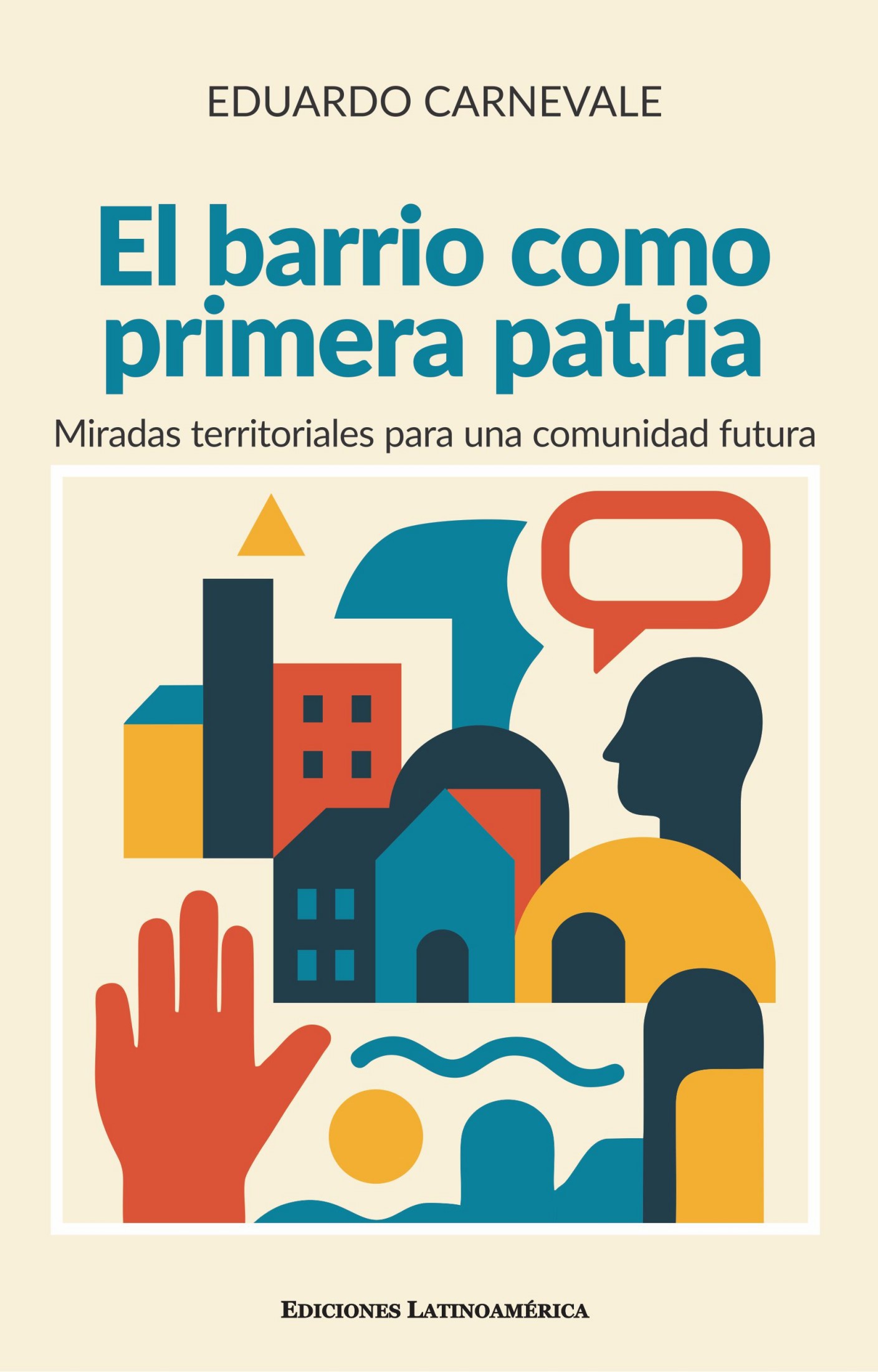 El barrio como primera patria Cover