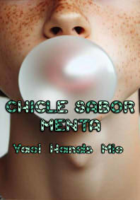 Chicle sabor menta [Libro 2] Cover